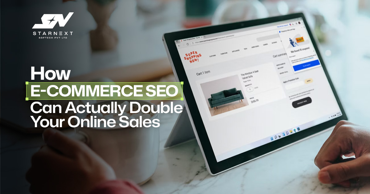  How E-Commerce SEO Can Actually Double Your Online Sales